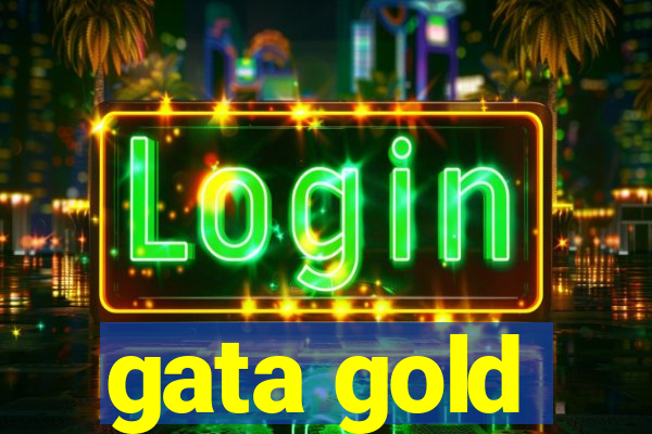 gata gold